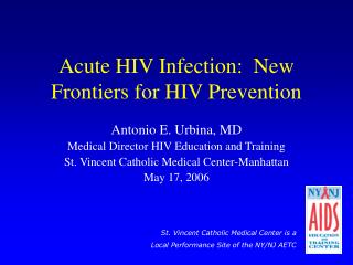 Acute HIV Infection: New Frontiers for HIV Prevention