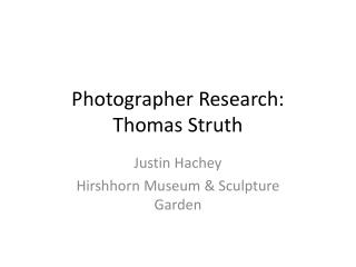 Photographer Research: Thomas Struth