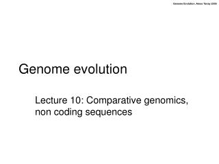 Genome evolution