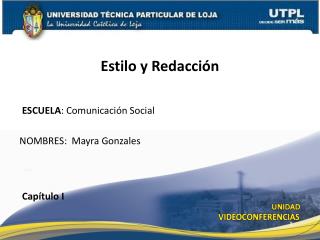 ESCUELA : Comunicación Social