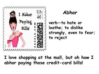 I love shopping at the mall, but oh how I abhor paying those credit-card bills!