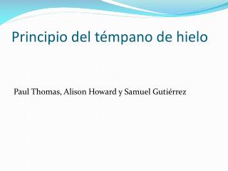 Principio del témpano de hielo