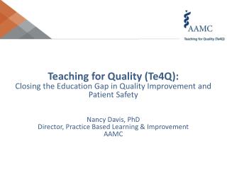 Teaching for Quality ( Te4Q ):