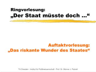 Ringvorlesung: „Der Staat müsste doch …“