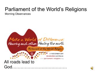 Parliament of the World’s Religions Morning Observances