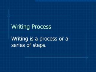 Writing Process