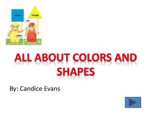 All About Colors and Shapes