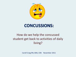CONCUSSIONS: