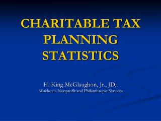 CHARITABLE TAX PLANNING STATISTICS