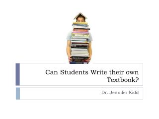 Can Students Write their own Textbook?