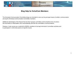 Blog Help for ScholCom Members