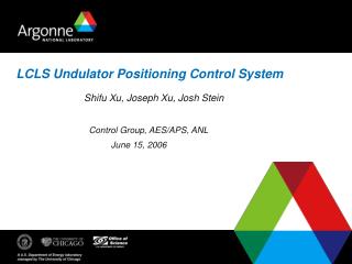 LCLS Undulator Positioning Control System