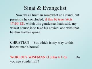 Sinai &amp; Evangelist
