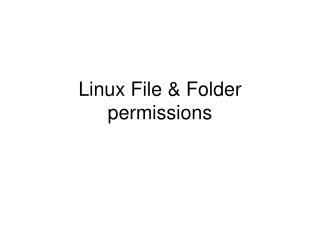 Linux File &amp; Folder permissions