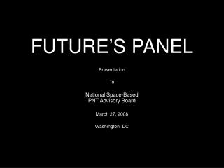 FUTURE’S PANEL