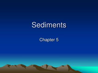 Sediments