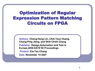 Optimization of Regular Expression Pattern Matching Circuits on FPGA