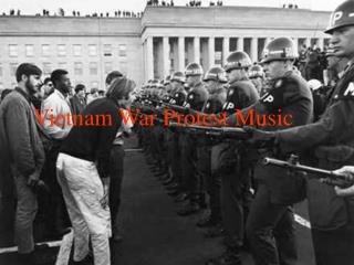 Vietnam War Protest Music