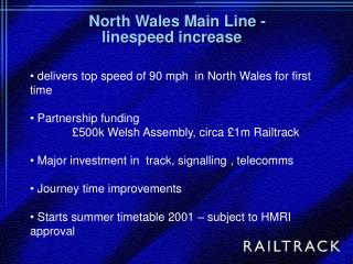 delivers top speed of 90 mph in North Wales for first time Partnership funding