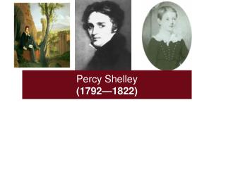 Percy Shelley (1792—1822)