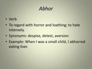 Abhor