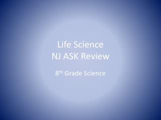 Life Science NJ ASK Review