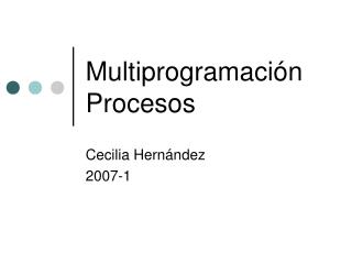 Multiprogramación Procesos