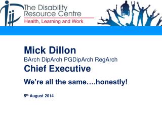 The Disability Resource Centre
