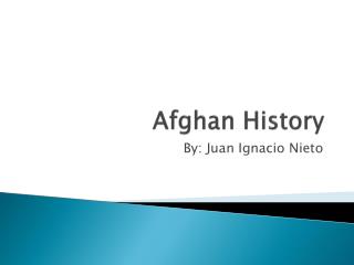 Afghan History