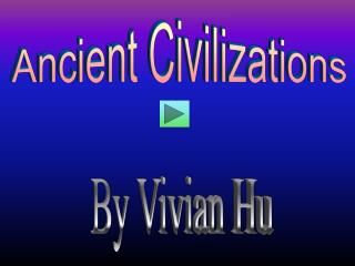 Ancient Civilizations