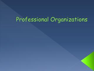 Professional Organizations