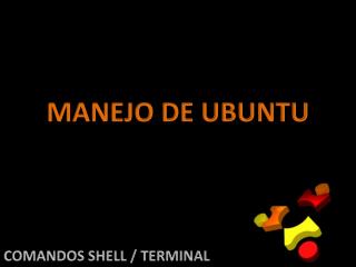 MANEJO DE UBUNTU