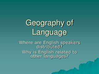 Geography of Language