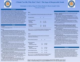 I Think I ’ m OK, Why Don ’ t You?: The Saga of Disagreeable Youth