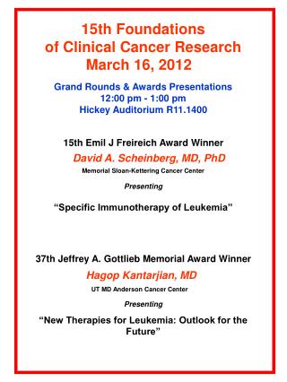 15th Foundations of Clinical Cancer Research March 16, 2012