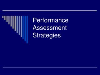 Performance Assessment Strategies