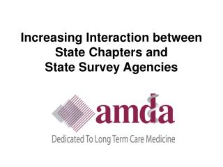 Increasing Interaction between State Chapters and State Survey Agencies