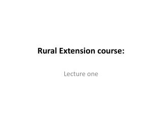 Rural Extension course: