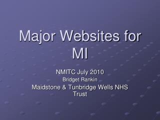 Major Websites for MI