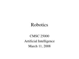 Robotics