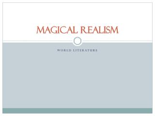 Magical Realism