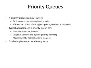 Priority Queues