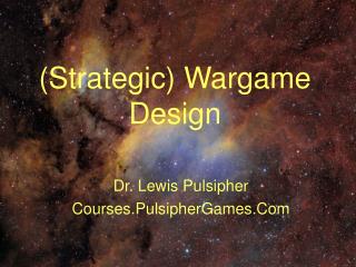 (Strategic) Wargame Design