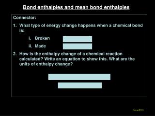 Bond enthalpies and mean bond enthalpies