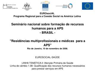 EUROsociAL Programa Regional para a Coesão Social na América Latina