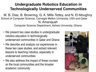 Undergraduate Robotics Education in Technologically Underserved Communities