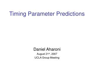 Timing Parameter Predictions
