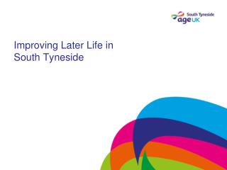 Improving Later Life in South Tyneside