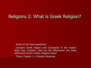 Religions 2: What is Greek Religion ?