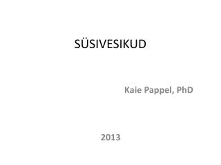 SÜSIVESIKUD